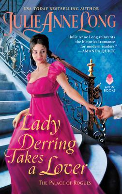 Lady Derring Takes a Lover (The Palace of Rogues #1) by Julie Anne Long - my favorite reads of 2025
